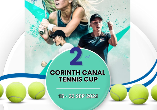 2ο Corinth Canal Tennis Cup | Ευρωπαϊκό Πρωτάθλημα Τένις στην Κόρινθο